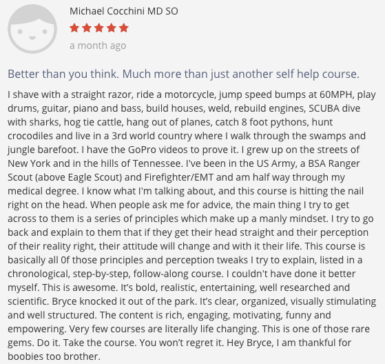 Five-star review by Michael Cocchini MD titled Better than you think about a manly mindset course